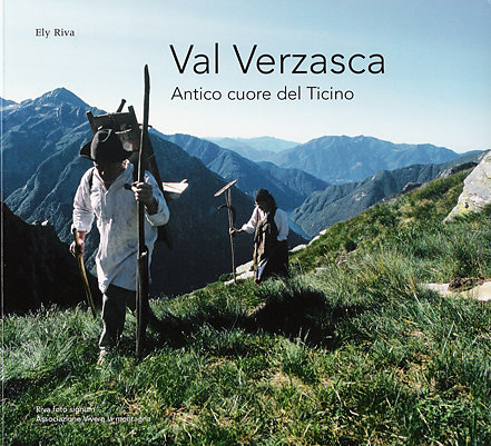 Val Verzasca: antico cuore del Ticino
